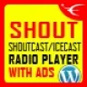 SHOUT - HTML5 Radio Player With Ads - ShoutCast and IceCast Support