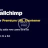 Mailchimp - Plugin for Premium URL Shortener