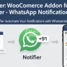 Notifier: WooCommerce Addon for Whatsender Whatsapp Notification System